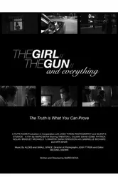 The Girl, the Gun, & Everything постер