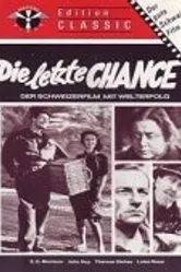 Последний шанс 1945 постер
