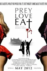 Prey Love Eat постер