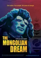 The Mongolian Dream постер