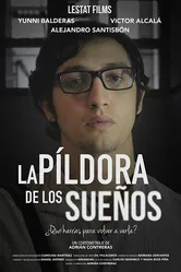 La Pildora de los Sueños постер