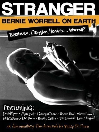 Постер Stranger: Bernie Worrell on Earth