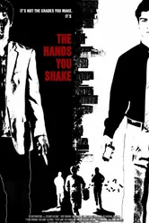The Hands You Shake постер