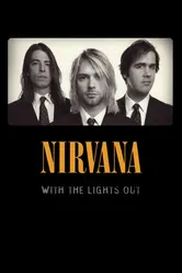 Nirvana: With the Lights Out постер