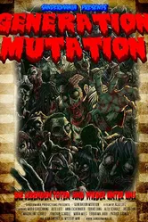 Generation Mutation постер
