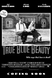 True Blue Beauty постер