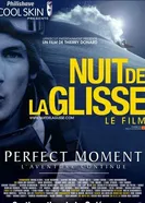Perfect moment - L'aventure continue постер
