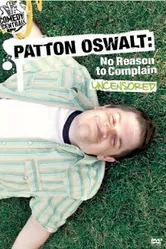 Patton Oswalt: No Reason to Complain постер
