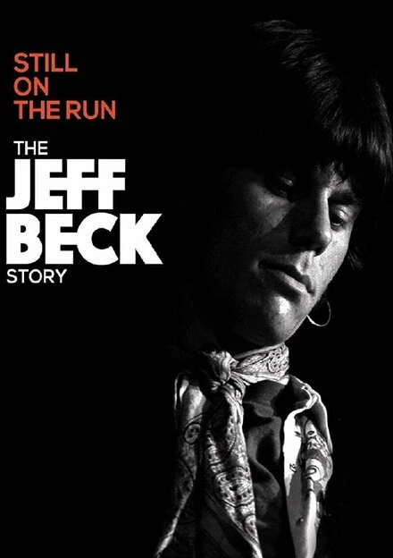 Постер Jeff Beck: Still on the Run