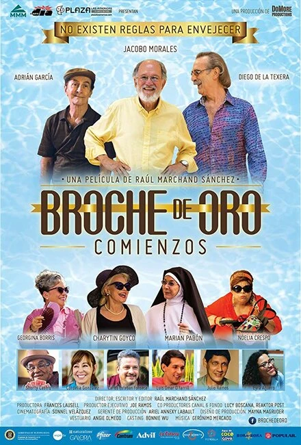 Постер Broche de Oro: Comienzos