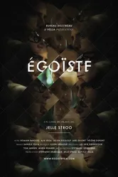 Égoïste постер