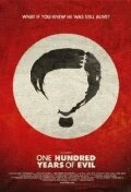 Постер One Hundred Years of Evil