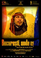 Где ты, Бухарест? 2014 постер