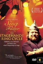 Sing Faster: The Stagehands' Ring Cycle постер