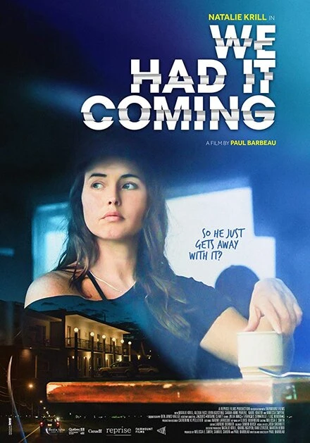 Постер We Had It Coming