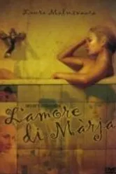 L'amore di Màrja постер