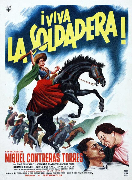 Постер ¡Viva la soldadera!