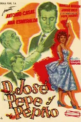 Don José, Pepe y Pepito постер