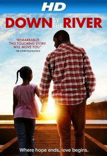 Постер Down by the River 2012