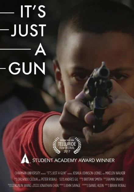 Постер It's Just a Gun