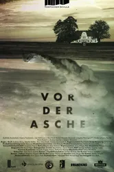 Vor der Asche постер