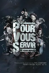 Pour vous servir постер