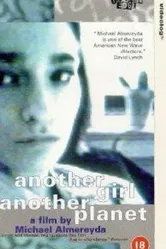 Another Girl Another Planet постер