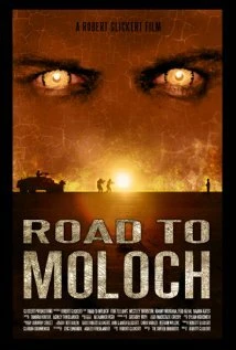 Постер Дорога к Молоху 2009