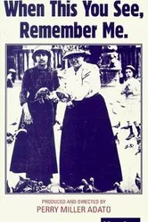 Gertrude Stein: When This You See, Remember Me постер