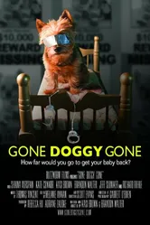 Gone Doggy Gone постер