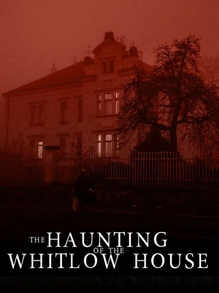 Постер The Whitlow House