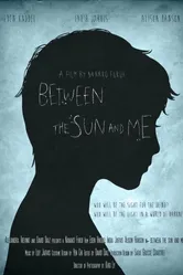 Between the Sun and Me постер