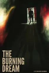 The Burning Dream постер