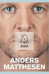 Anders Matthesen: Shhh постер