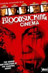 Bloodsucking Cinema постер