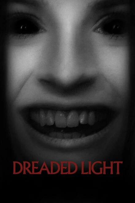 Постер Dreaded Light