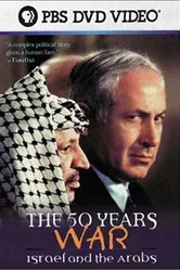 The 50 Years War: Israel and the Arabs постер