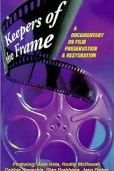 Keepers of the Frame постер