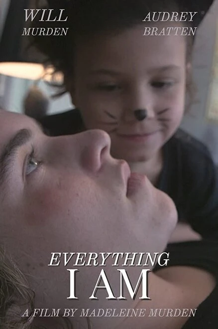 Постер Everything I Am 2017
