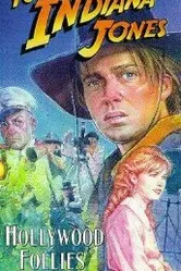 Приключения молодого Индианы Джонса: Голливудские капризы 1994 постер