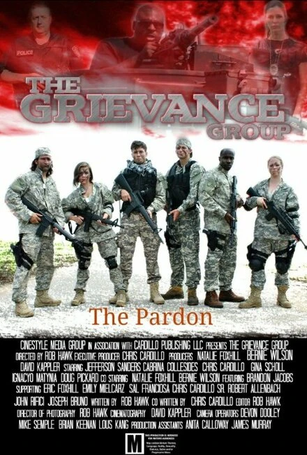 Постер Grievance Group: The Pardon