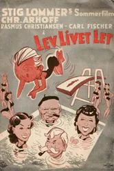 Lev livet let постер