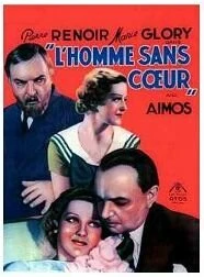 Постер L'homme sans coeur