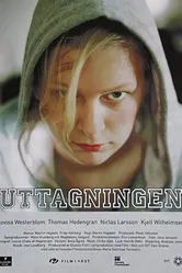 Uttagningen постер