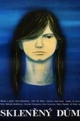 Стеклянный дом 1982 постер