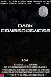 Dark Consequences постер