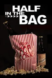 Half in the Bag постер