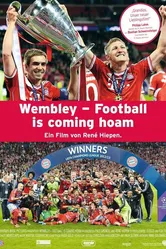 Wembley - Football Is Coaming Hoam постер