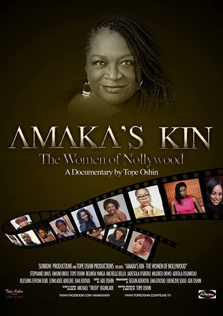 Постер Amaka's Kin: The Women of Nollywood
