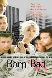 Рожденные плохими 1997 постер